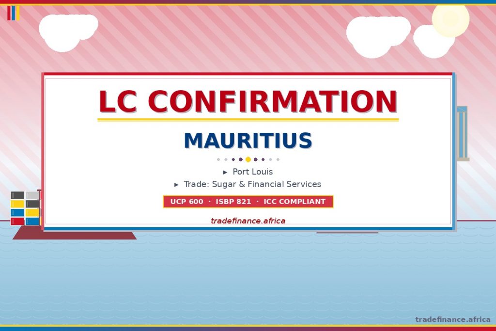 Confirmation Lc MAURITIUS LC CONFIRMATION FEES